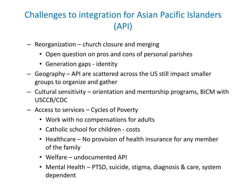 challenges to integration for asian pacific