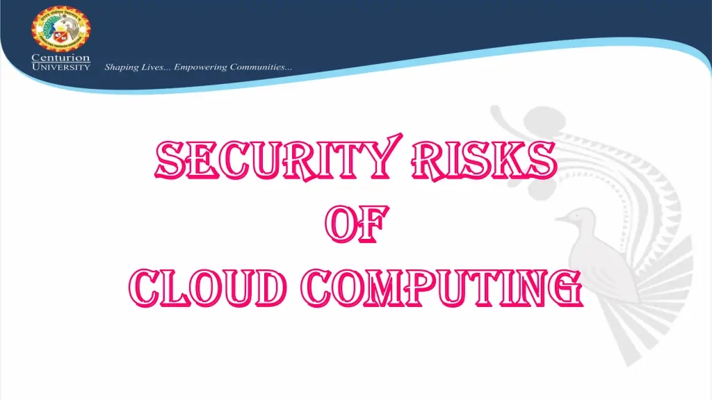 security risks security risks of of cloud