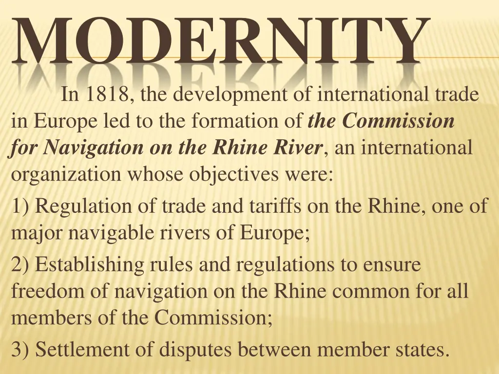 modernity in 1818 the development