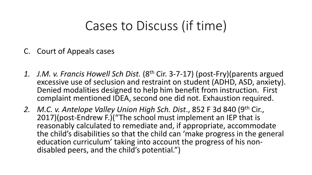 cases to discuss if time