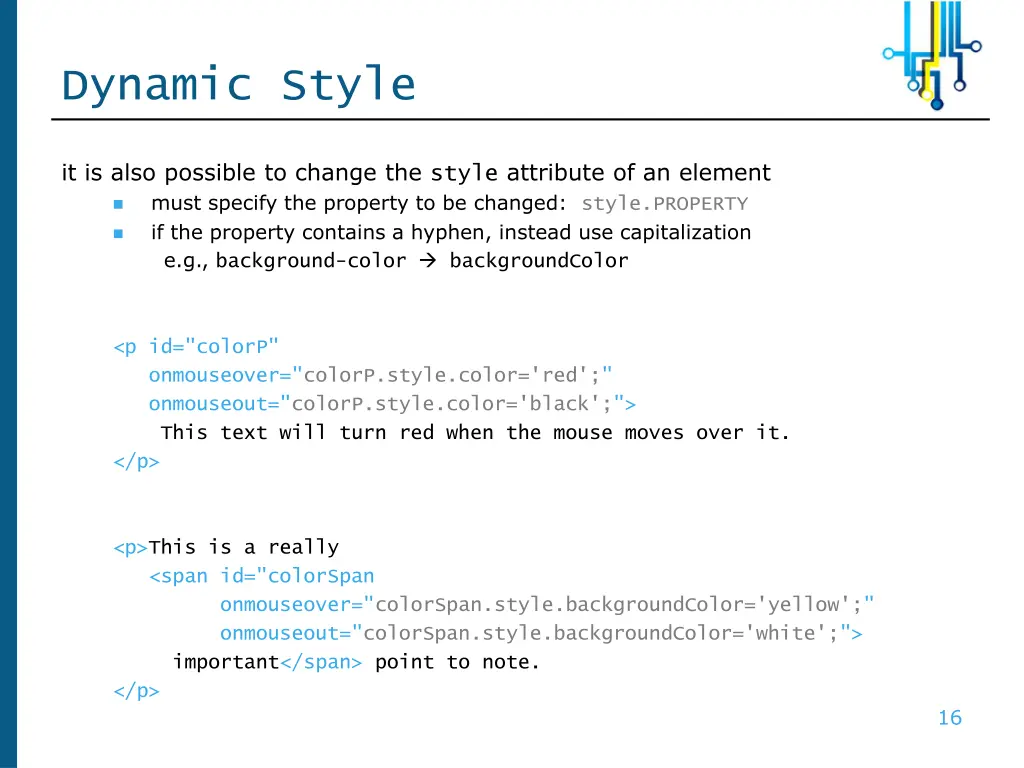 dynamic style