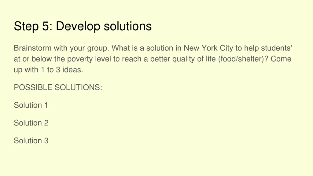 step 5 develop solutions
