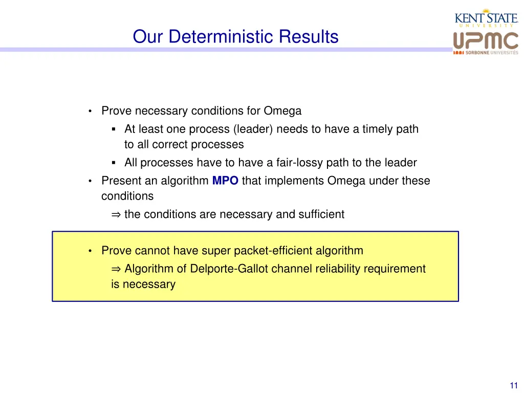 our deterministic results 1