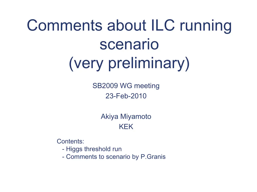 comments about ilc running scenario very
