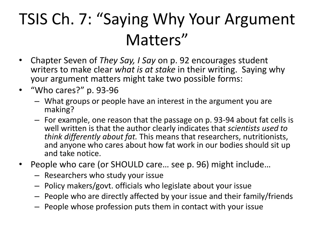 tsis ch 7 saying why your argument matters