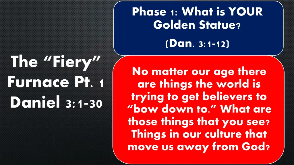 phase 1 what is your golden statue