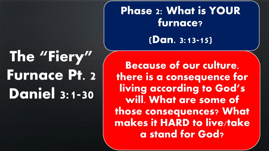 phase 2 what is your furnace