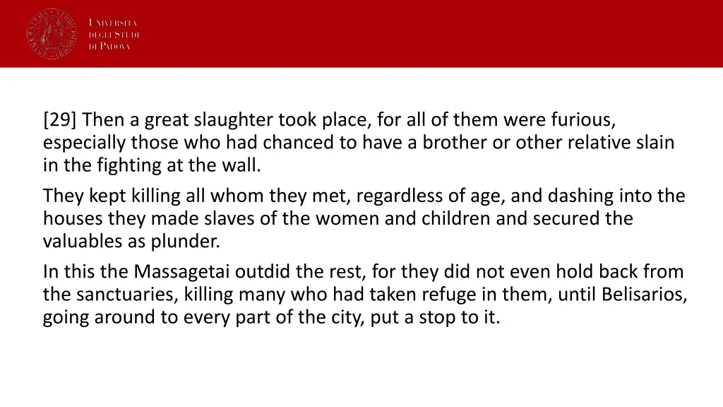 29 then a great slaughter took place