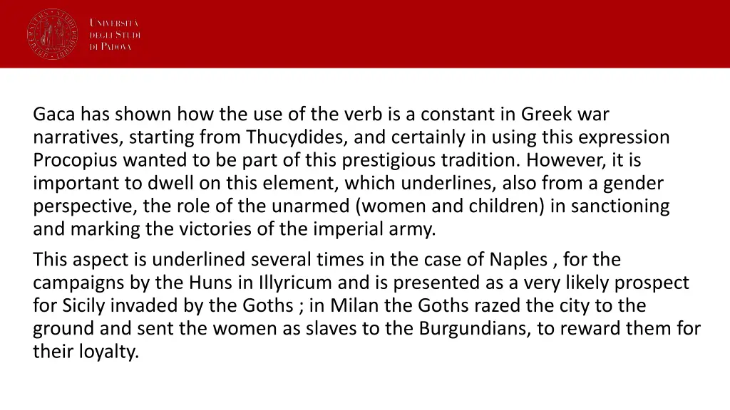 gaca has shown how the use of the verb