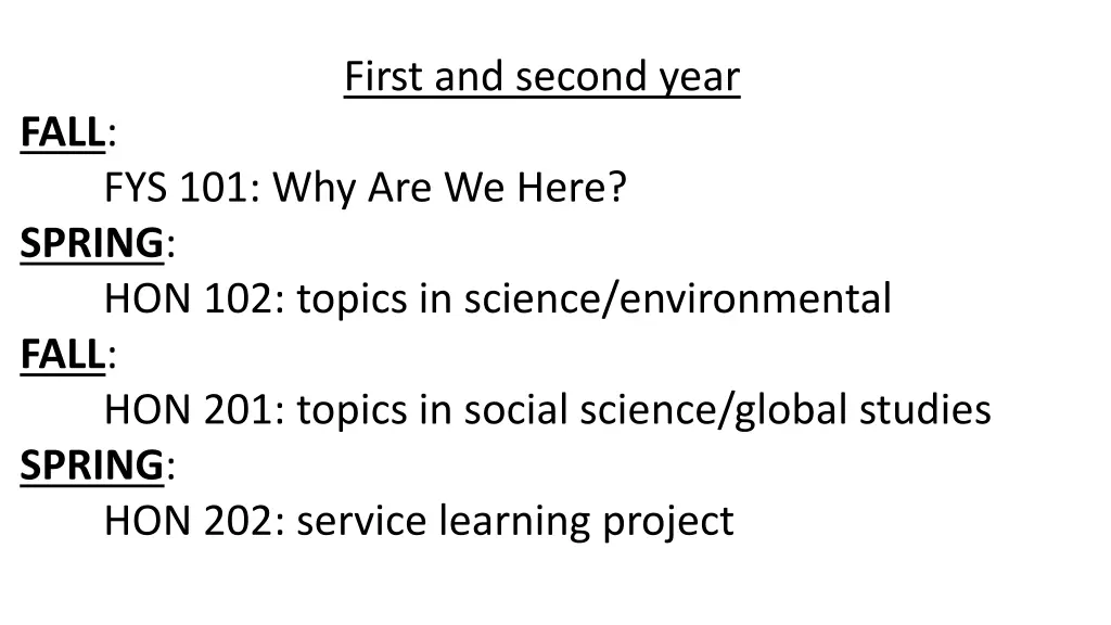 first and second year