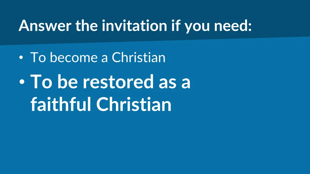 answer the invitation if you need 1
