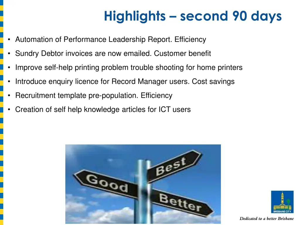 highlights second 90 days