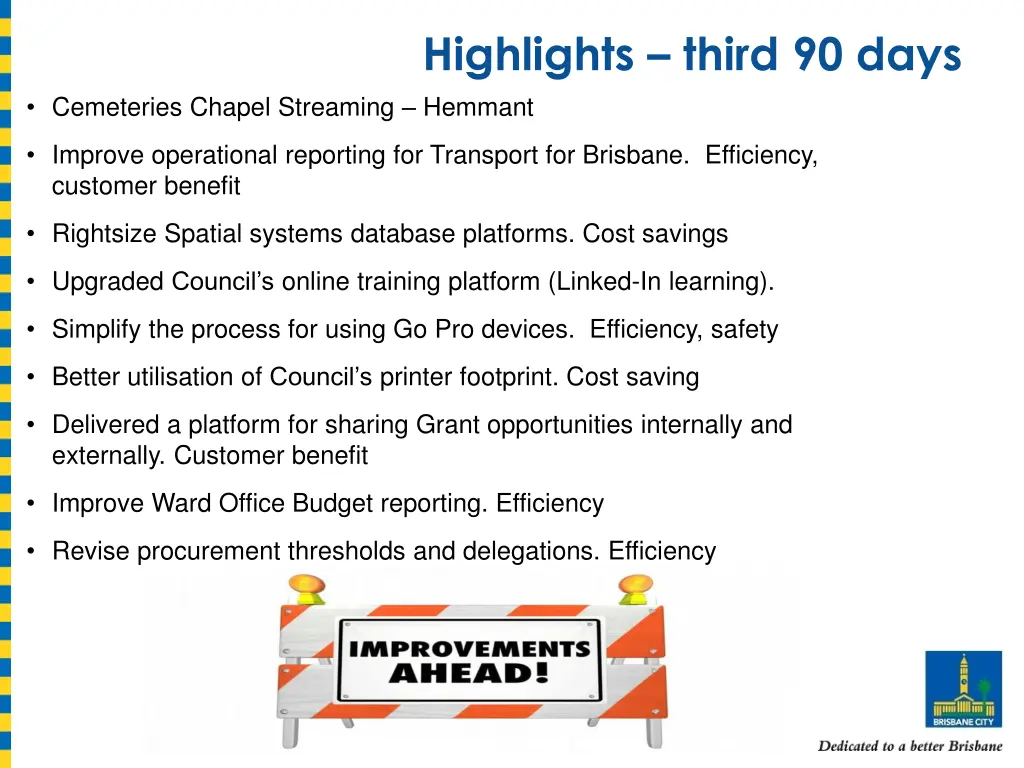 highlights third 90 days