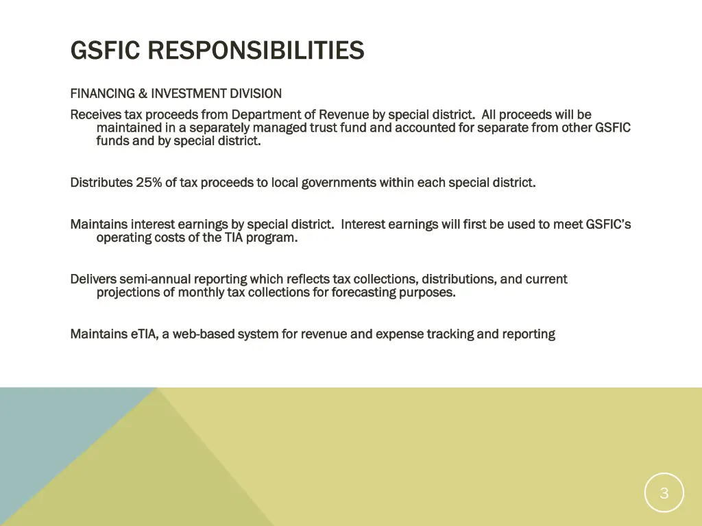gsfic responsibilities