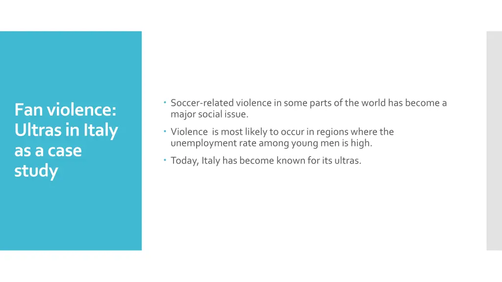 soccer related violence in some parts