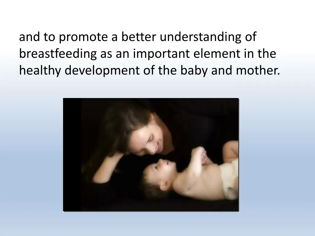 and to promote a better understanding