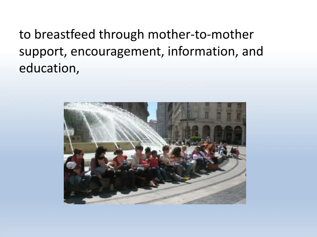 to breastfeed through mother to mother support