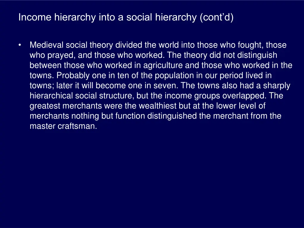 income hierarchy into a social hierarchy cont d 1