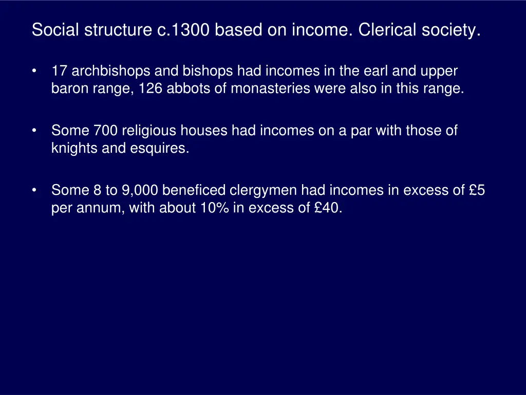 social structure c 1300 based on income clerical