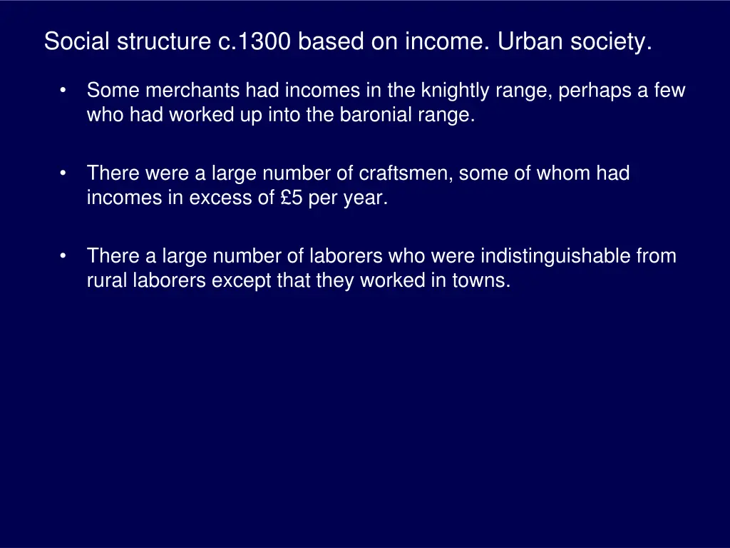 social structure c 1300 based on income urban