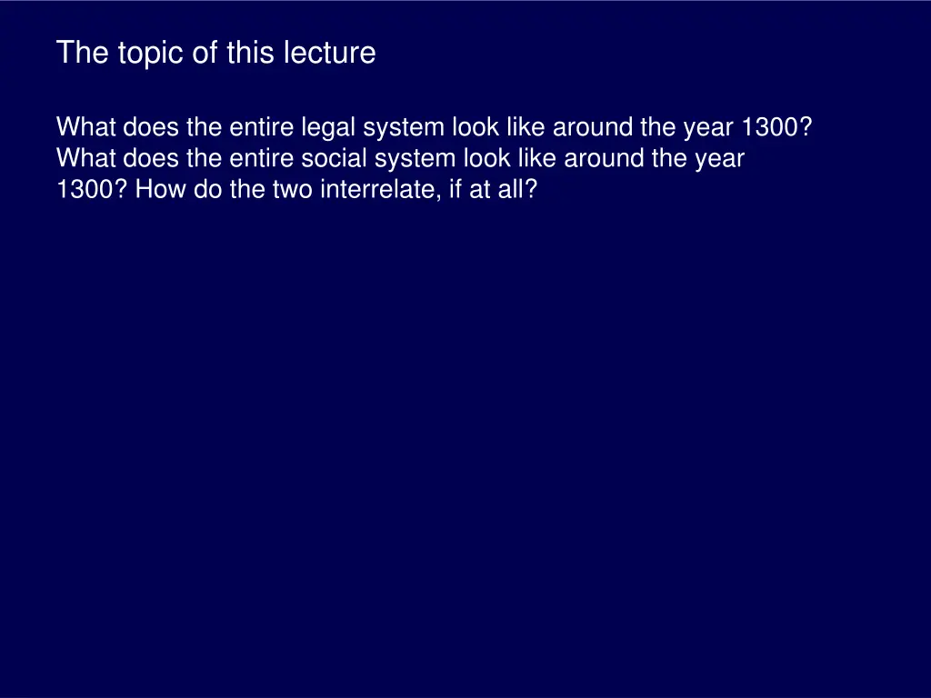 the topic of this lecture