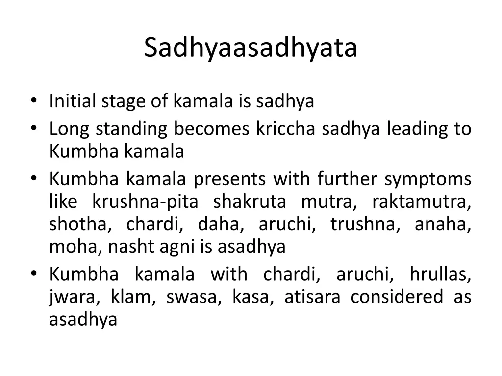 sadhyaasadhyata