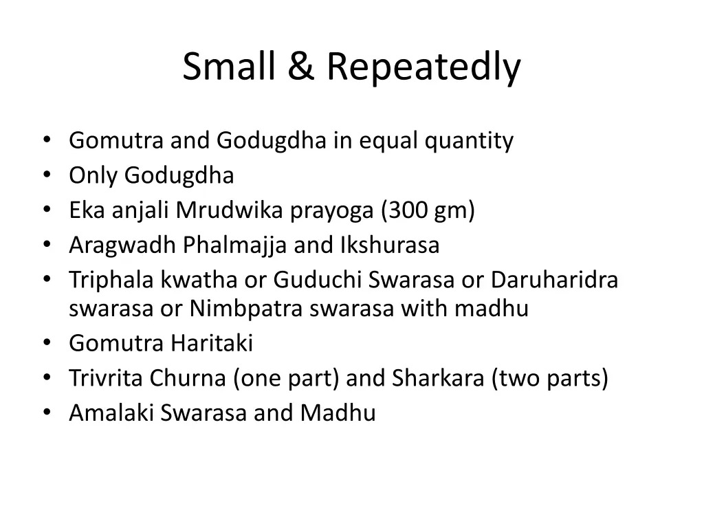 small repeatedly