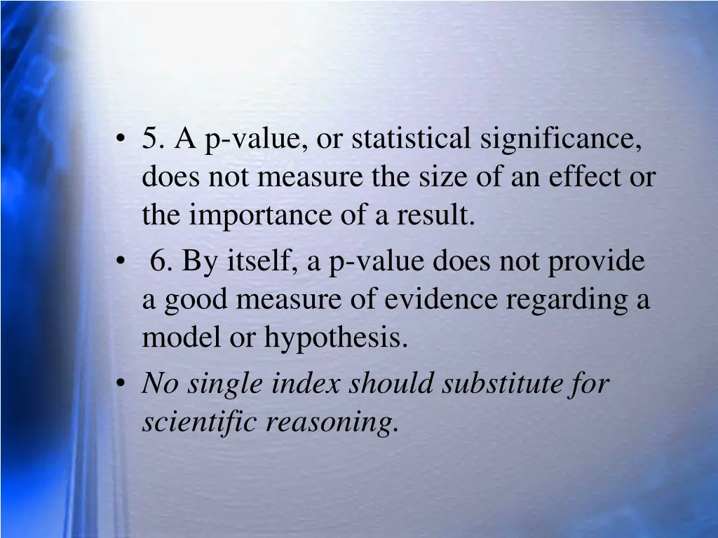5 a p value or statistical significance does