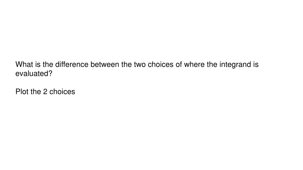 what is the difference between the two choices