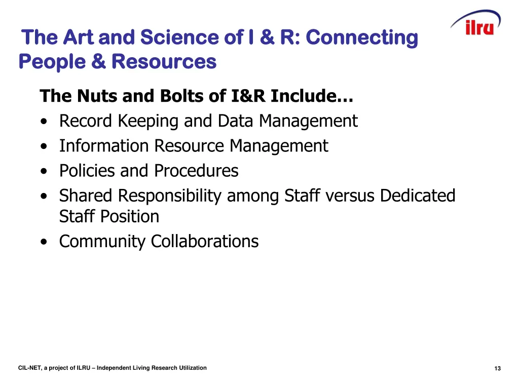 slide 13 the art and science of i r connecting