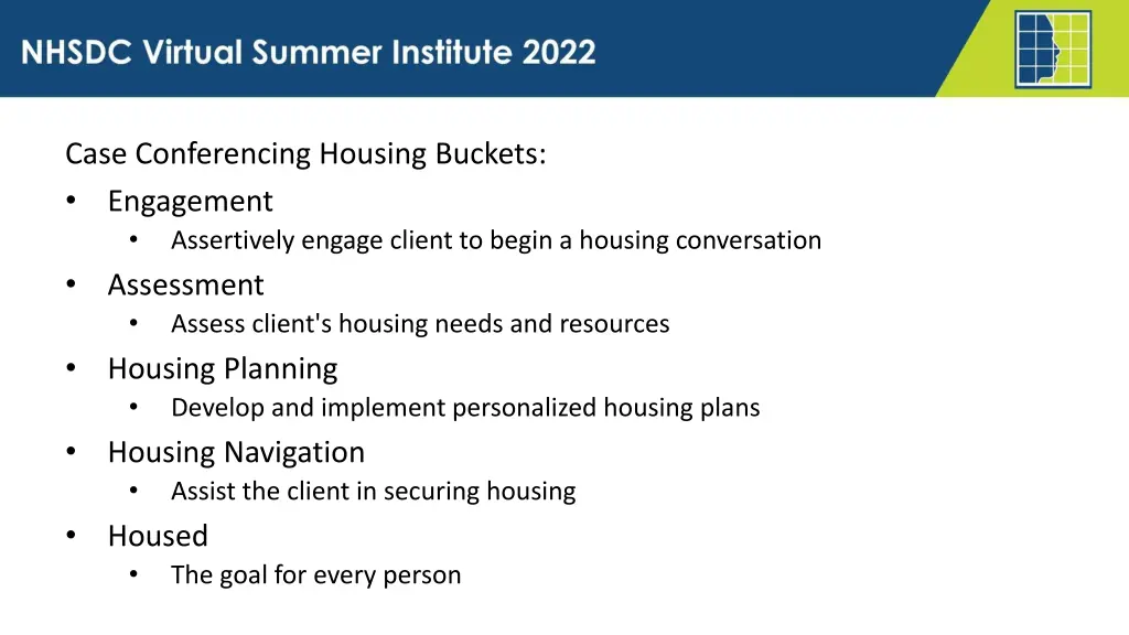 case conferencing housing buckets engagement