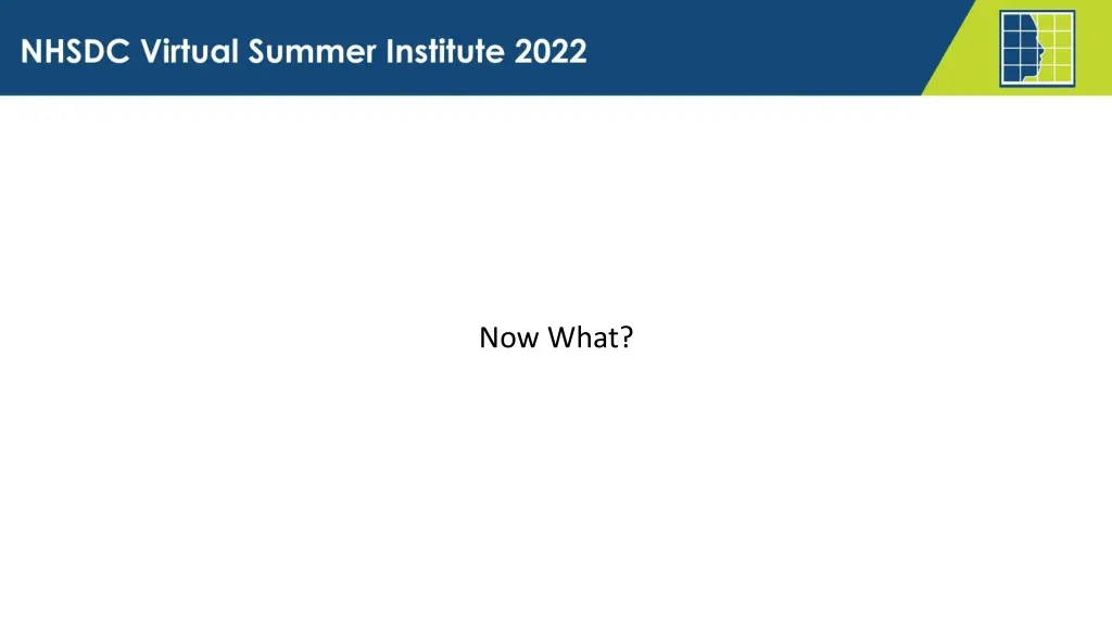now what