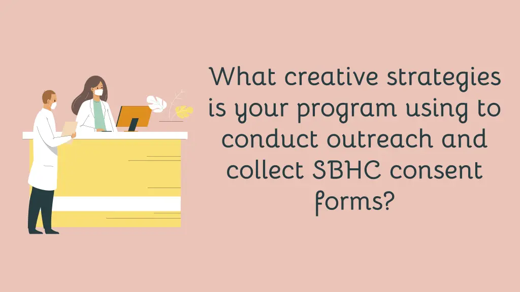 what creative strategies is your program using