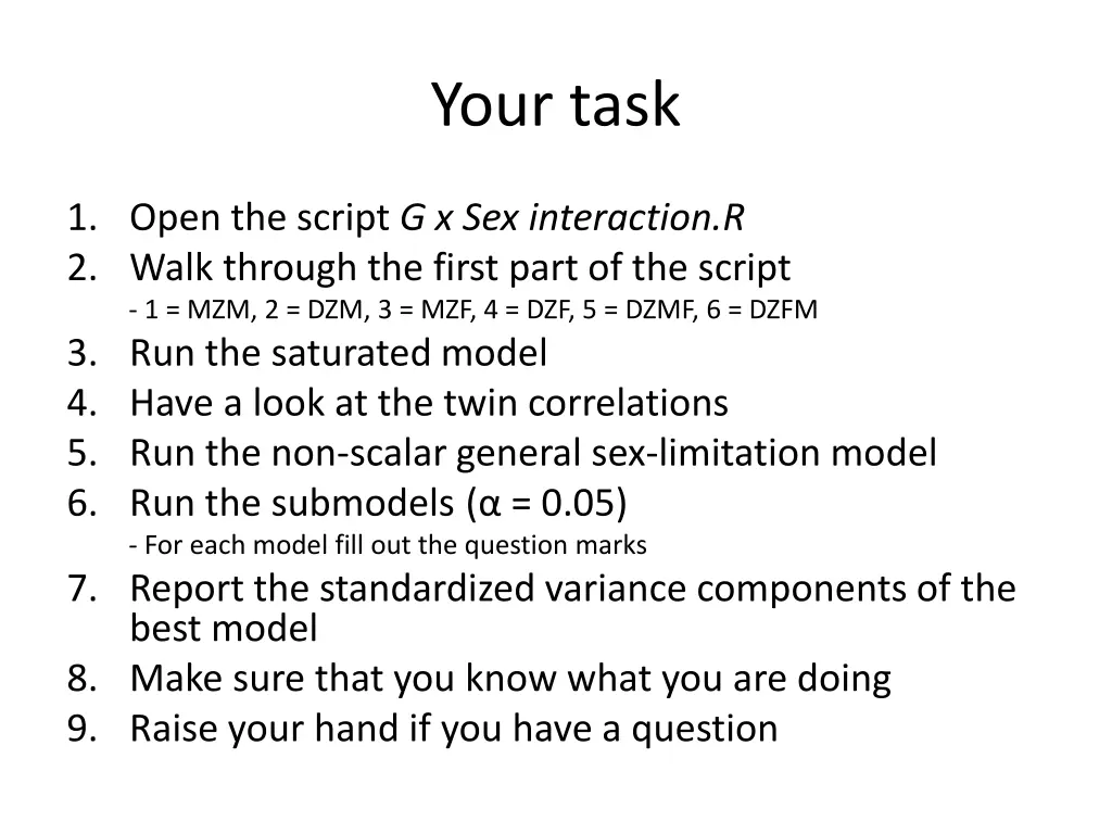 your task