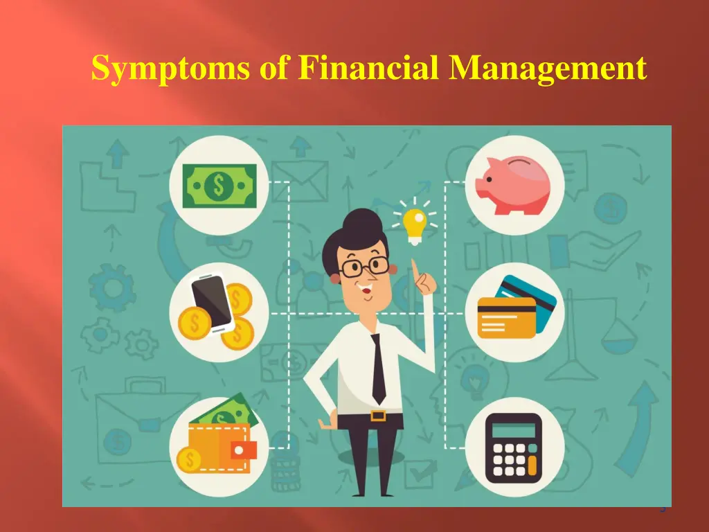 symptoms of financial management