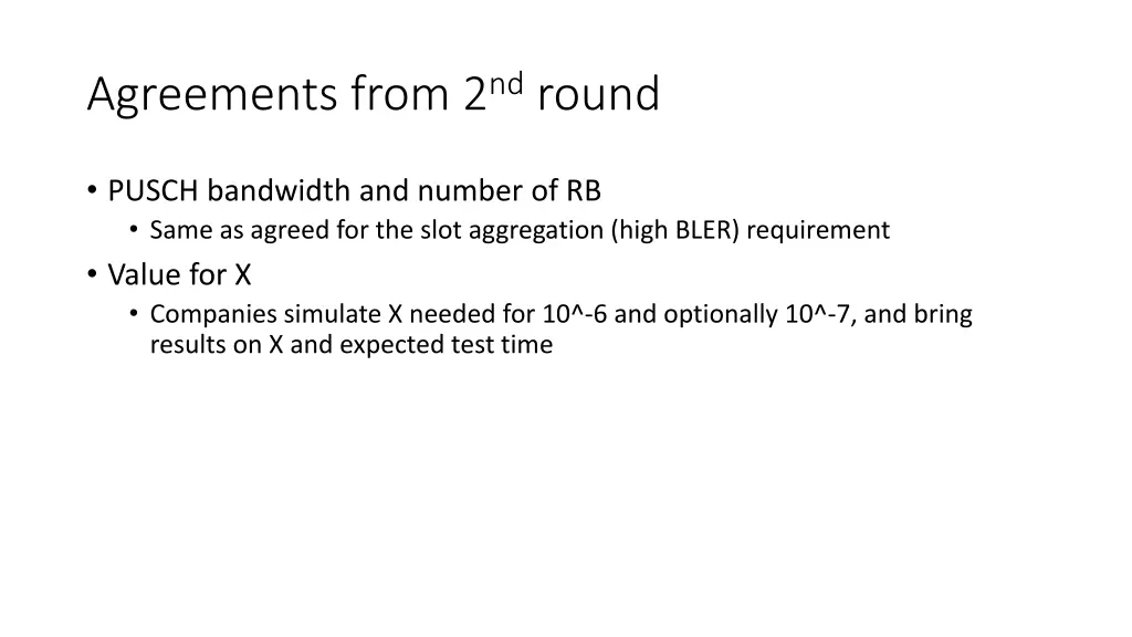 agreements from 2 nd round