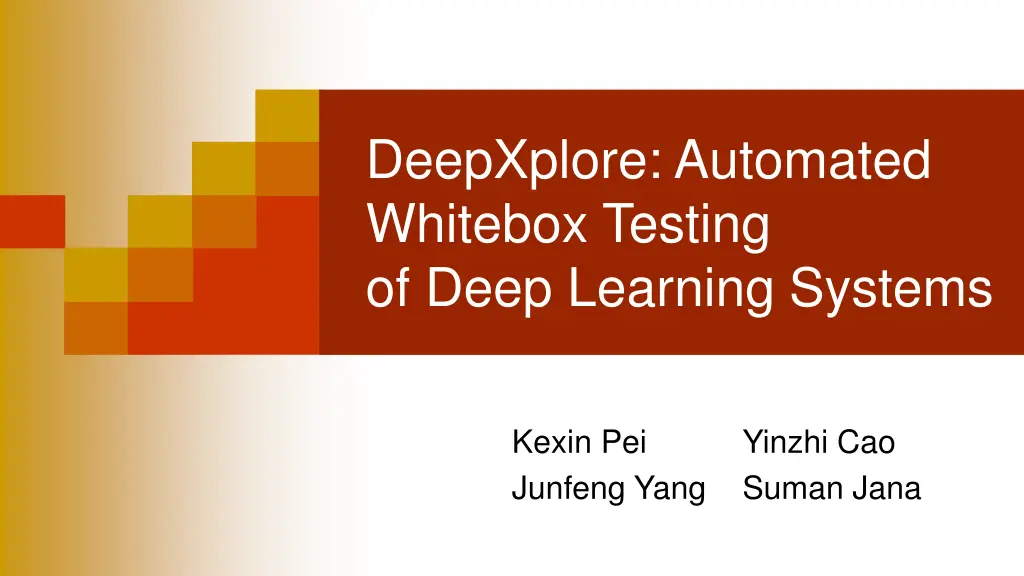 deepxplore automated whitebox testing of deep