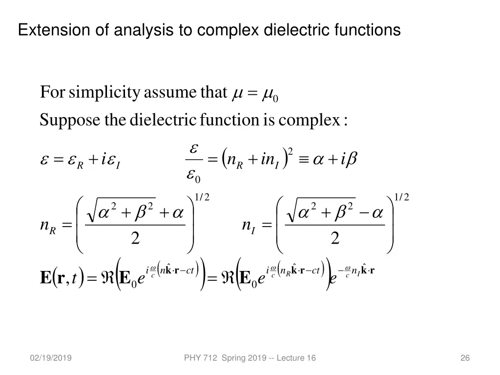 extension of analysis to complex dielectric