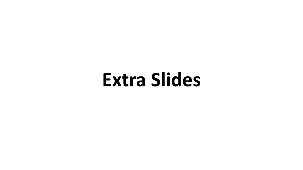 extra slides