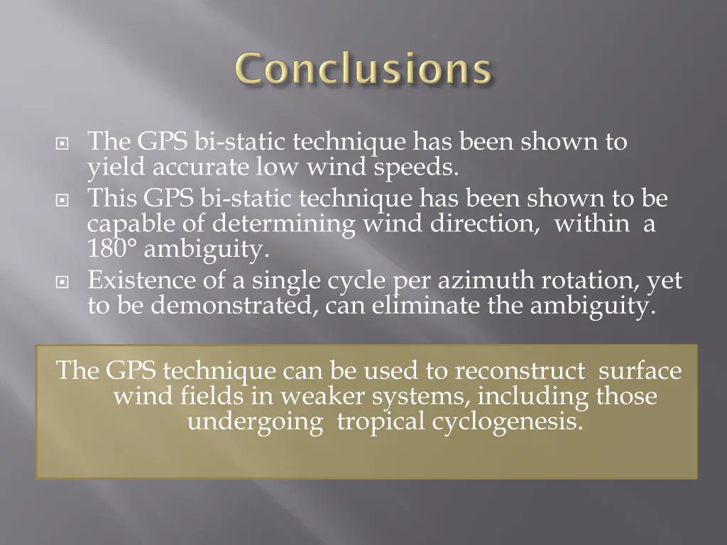 the gps bi static technique has been shown