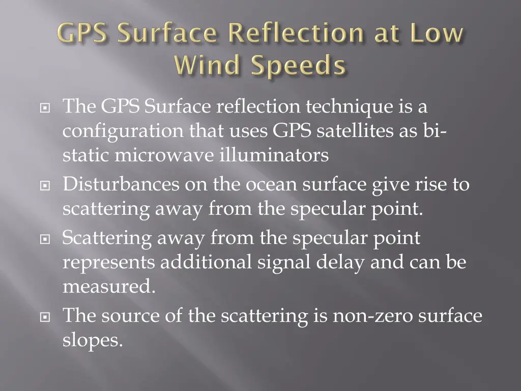 the gps surface reflection technique