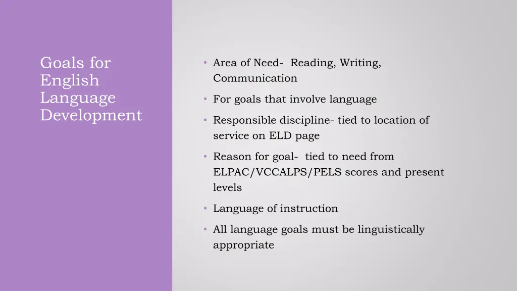 goals for english language development