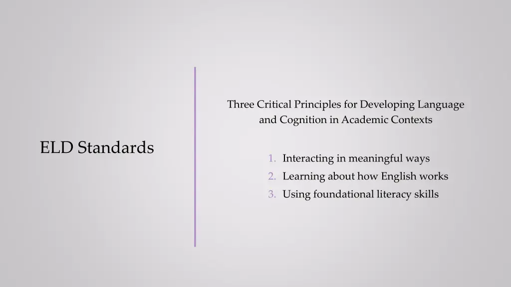three critical principles for developing language