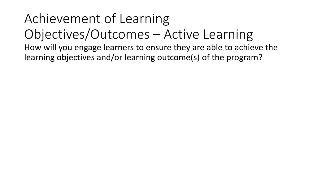 achievement of learning objectives outcomes