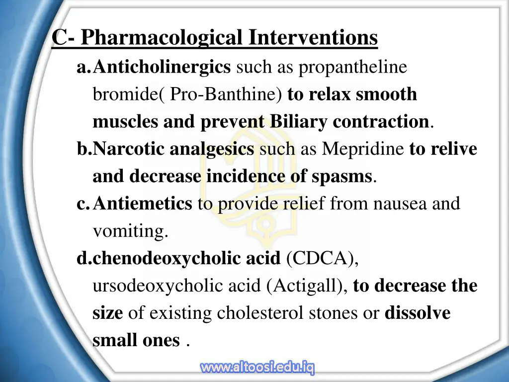 c pharmacological interventions