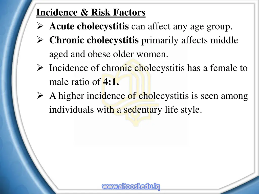 incidence risk factors acute cholecystitis