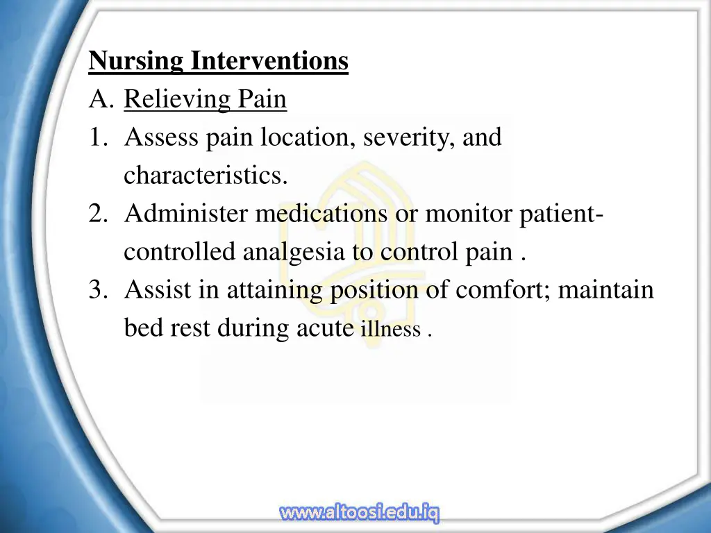 nursing interventions a relieving pain 1 assess