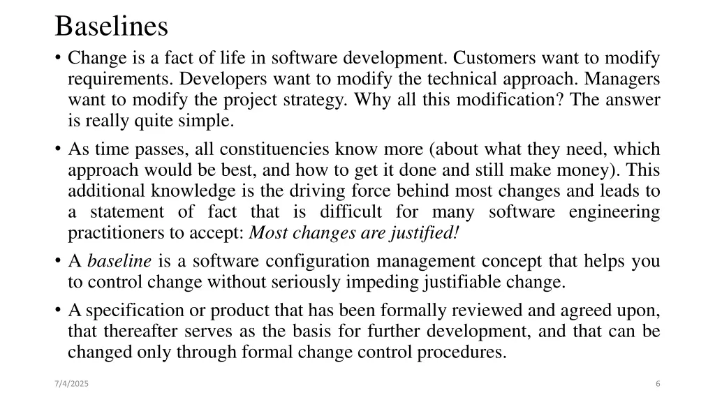 baselines change is a fact of life in software