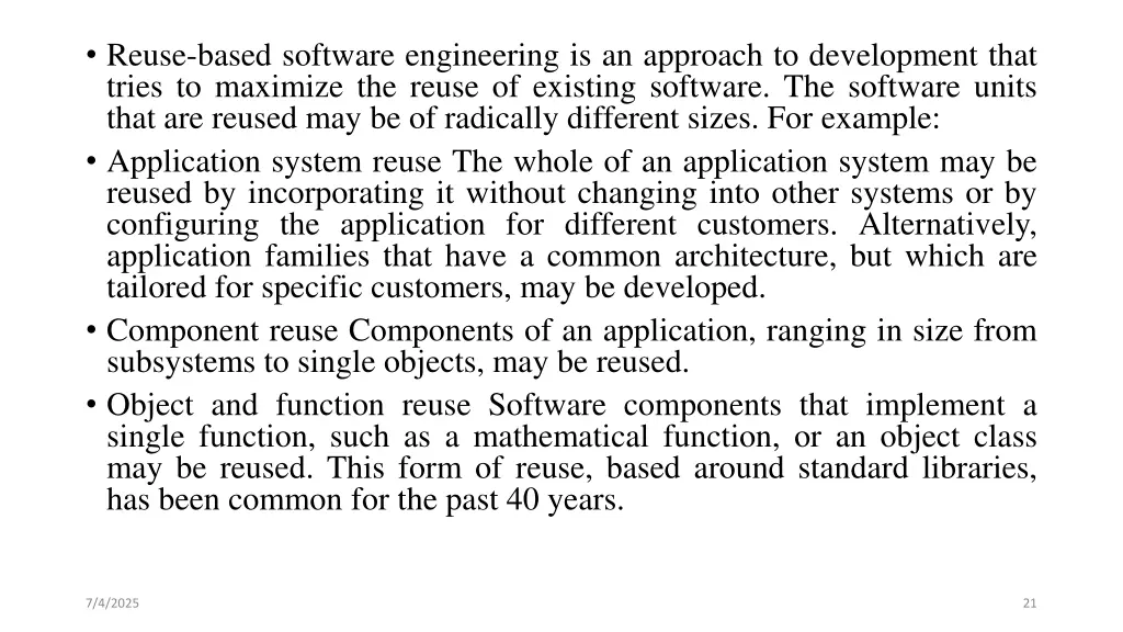 reuse based software engineering is an approach