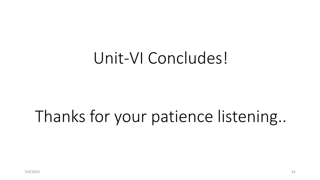 unit vi concludes